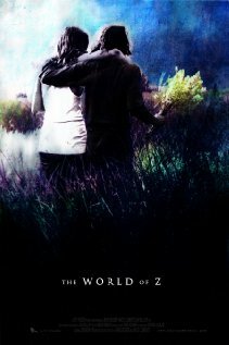 The World of Z (2011) постер